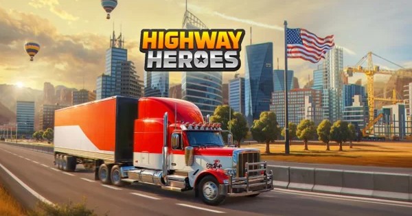 Highway Heroes: Truck Tycoon – Game mô phỏng vận tải đưa bạn trở thành ông trùm xe tải nước Mỹ